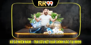 Xổ Số Miền Nam – Tra Cứu Kết Quả Chính Xác Tại RR99